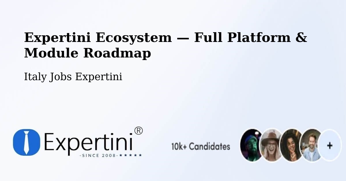 Expertini Ecosystem — Full Platform & Module Roadmap – Cusago