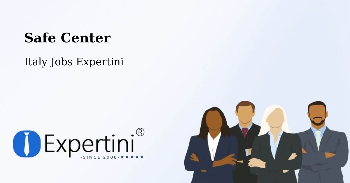 Safety Center – Cusago - Italy Jobs Expertini