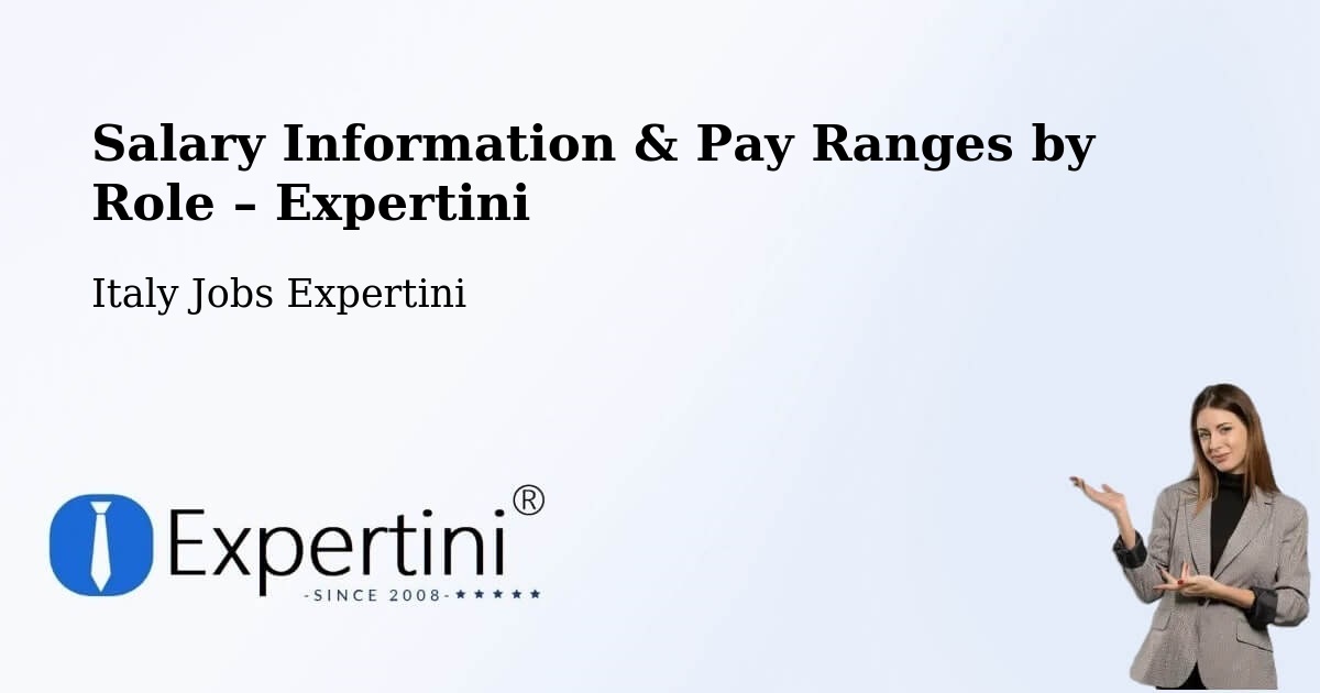 Salary Information & Pay Ranges – Cusago - Cusago, Italy Jobs Expertini
